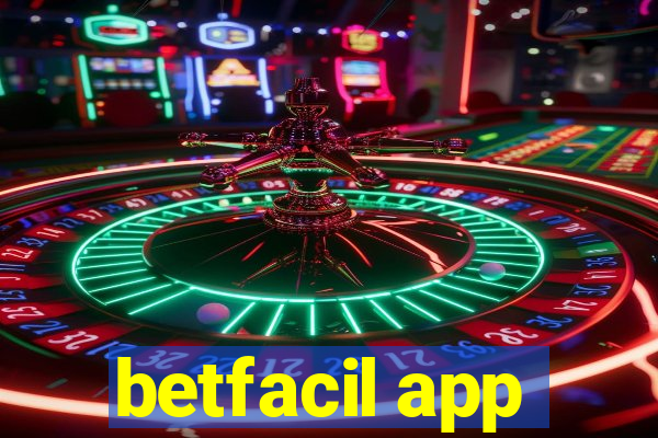 betfacil app